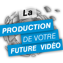 La production vidéo